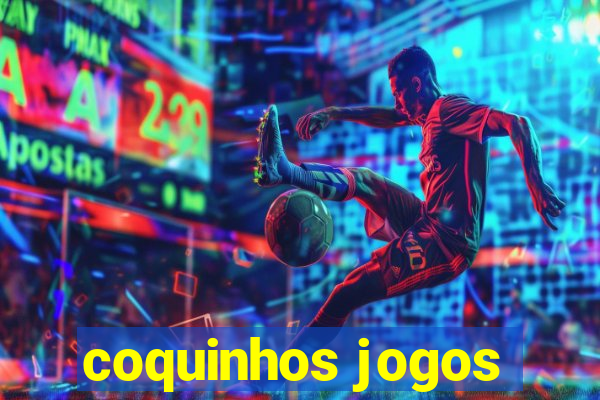 coquinhos jogos